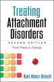 Book cover of: Treating Attachment Disorders, Second Edition. By: Karl Heinz Brisch
