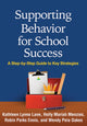 Book cover of: Supporting Behavior for School Success. By: Kathleen L. Lane