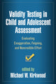 Book cover of: Validity Testing in Child and Adolescent Assessment