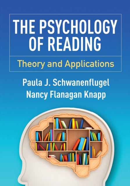 Book cover of: Psychology of Reading. By: Paula J. Schwanenflugel