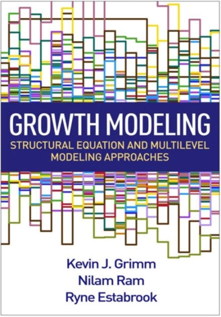 Book cover of: Growth Modeling. By: Kevin J. Grimm