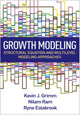 Book cover of: Growth Modeling. By: Kevin J. Grimm