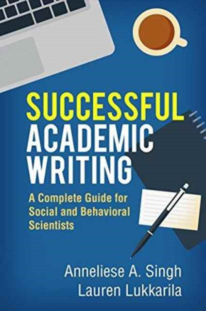 Book cover of: Successful Academic Writing. By: Anneliese A. Singh