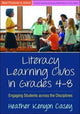 Book cover of: Literacy Learning Clubs in Grades 4-8. By: Heather Kenyon Casey