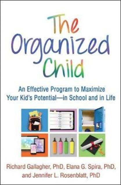 Book cover of: Organized Child. By: Gallagher, Richard (Psychiatrist)