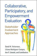 Collaborative, Participatory, and Empowerment Evaluation