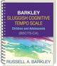Book cover of: Barkley Sluggish Cognitive Tempo Scale--Children and Adolescents (BSCTS-CA), (Wire-Bound Paperback). By: Russell Barkley
