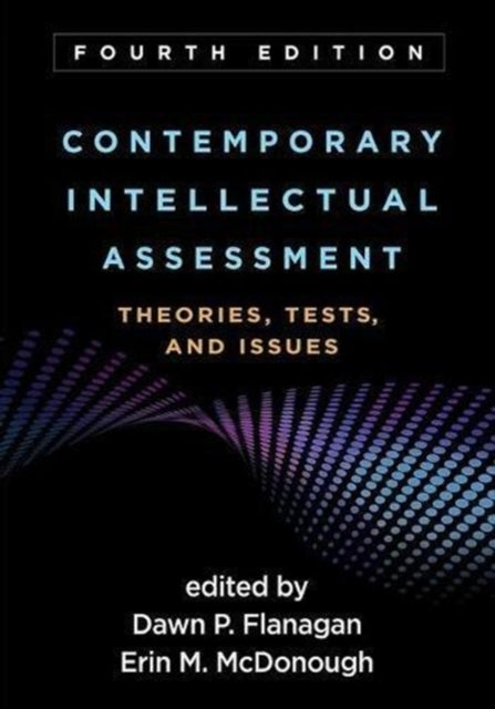 Book cover of: Contemporary Intellectual Assessment, Fourth Edition