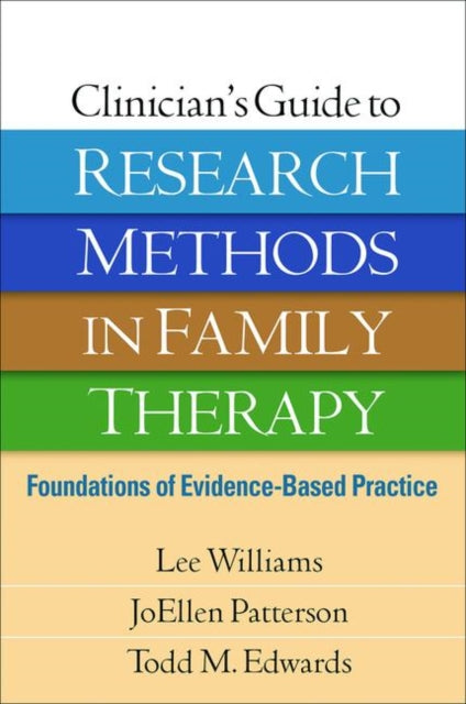 Clinician's Guide to Research Methods in Family Therapy