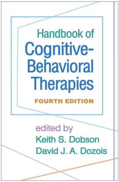 Book cover of: Handbook of Cognitive-Behavioral Therapies, Fourth Edition