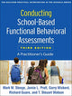 Book cover of: Conducting School-Based Functional Behavioral Assessments, Third Edition. By: Mark W. Steege