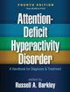 Book cover of: Attention-Deficit Hyperactivity Disorder, Fourth Edition. By: Russell Barkley