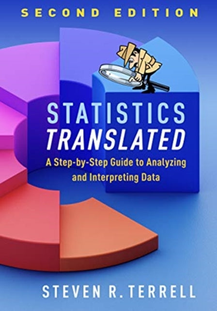 Book cover of: Statistics Translated, Second Edition. By: Steven R. Terrell