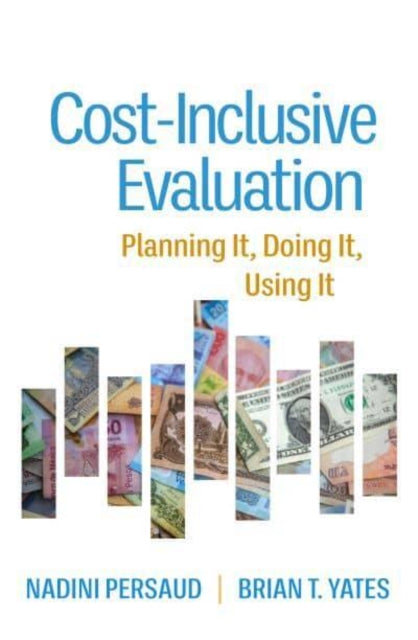 Book cover of: Cost-Inclusive Evaluation. By: Nadini Persaud