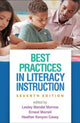 Book cover of: Best Practices in Literacy Instruction, Seventh Edition. By: Lesley Mandel Morrow