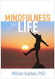 Book cover of: Mindfulness for Life. By: Willem Kuyken