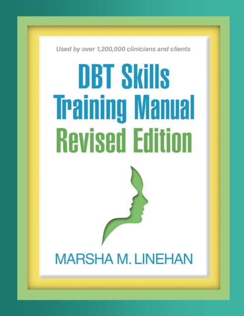 Book cover of: DBT Skills Training Manual, Revised Edition