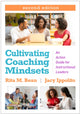 Book cover of: Cultivating Coaching Mindsets, Second Edition. By: Rita M. Bean