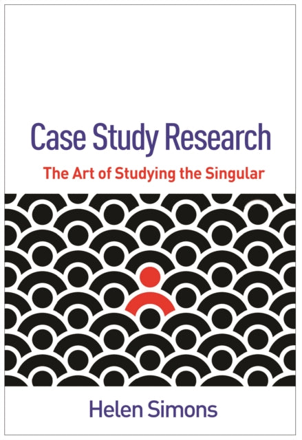 Book cover of: Case Study Research. By: Helen Simons