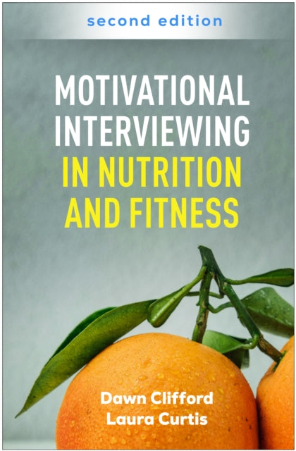 Book cover of: Motivational Interviewing in Nutrition and Fitness, Second Edition
