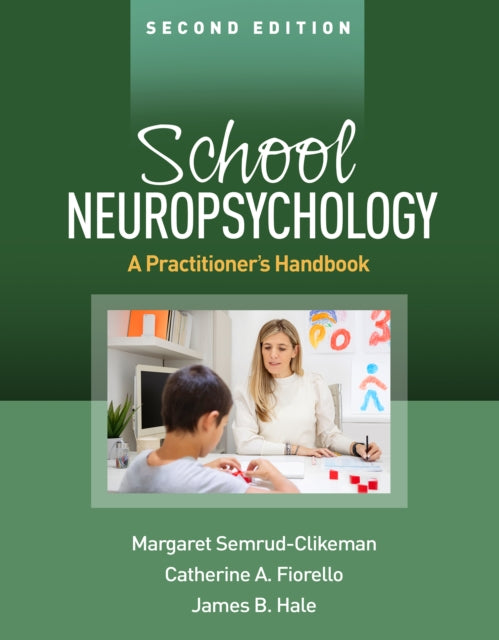 Book cover of: School Neuropsychology, Second Edition