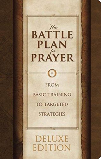 Book cover of: Battle Plan for Prayer, LeatherTouch Edition. By: Stephen Kendrick