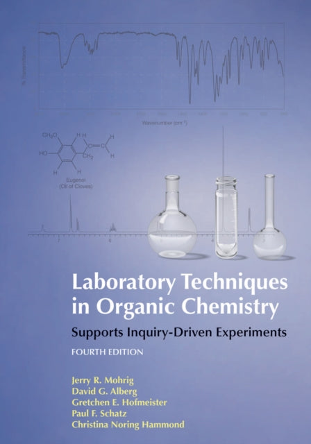 Book cover of: Laboratory Techniques in Organic Chemistry. By: Jerry R. Mohrig