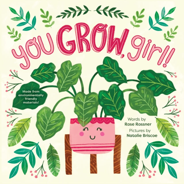 Book cover of: You Grow, Girl!. By: Rose Rossner