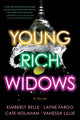 Book cover of: Young Rich Widows. By: Kimberly Belle