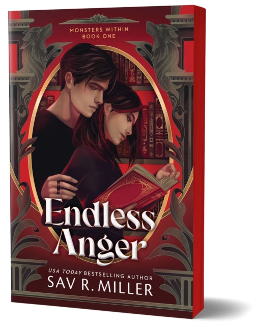 Endless Anger, A Dark College Romance from the Author of Monsters & Muses (Monsters Within Book 1) 9781464234200 Sav R. Miller