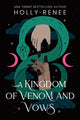 Kingdom of Venom and Vows 9781464252280 RENEE, HOLLY