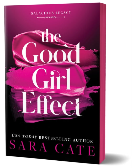 Good Girl Effect 9781464260193 Sara Cate