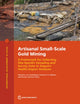 Book cover of: Artisanal Small-Scale Gold Mining. By: Katherine von Stackelberg