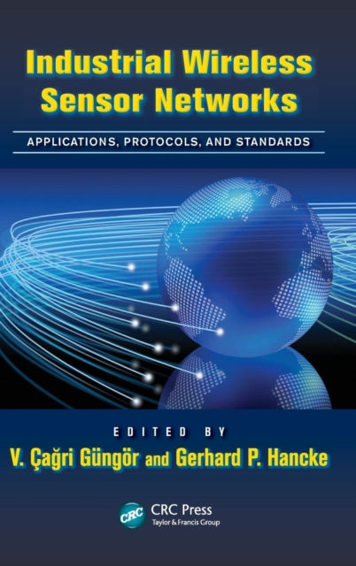 Book cover of: Industrial Wireless Sensor Networks