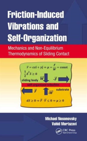 Friction-Induced Vibrations and Self-Organization