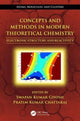 Book cover of: Concepts and Methods in Modern Theoretical Chemistry. By: Pratim Kumar Chattaraj