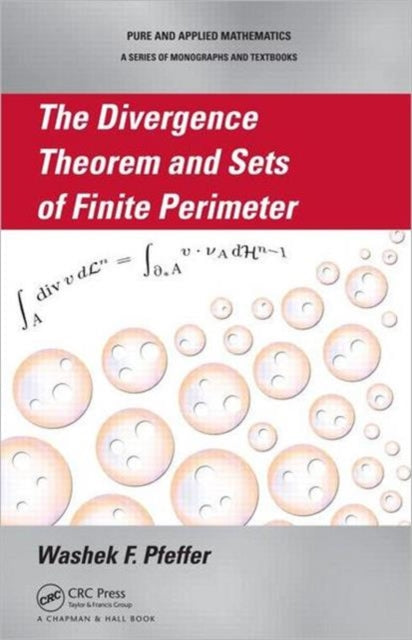 Book cover of: Divergence Theorem and Sets of Finite Perimeter. By: Washek F. Pfeffer