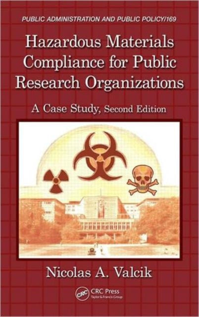 Book cover of: Hazardous Materials Compliance for Public Research Organizations. By: Nicolas A. Valcik