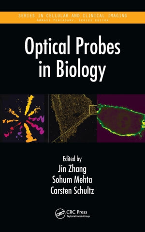 Optical Probes in Biology