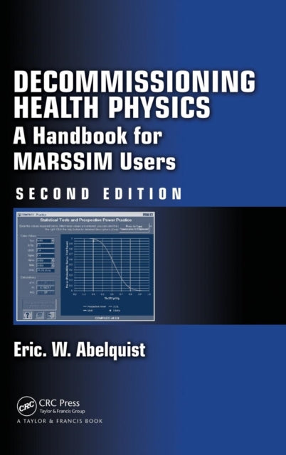 Book cover of: Decommissioning Health Physics. By: Eric W. Abelquist