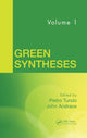 Book cover of: Green Syntheses, Volume 1. By: Pietro Tundo