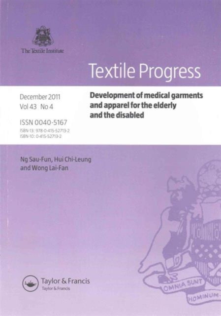 Book cover of: Development of Medical Garments and Apparel for the Elderly and the Disabled. By: Ng Sau-Fun