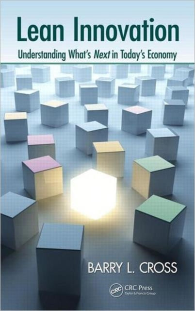 Book cover of: Lean Innovation. By: Barry L. Cross