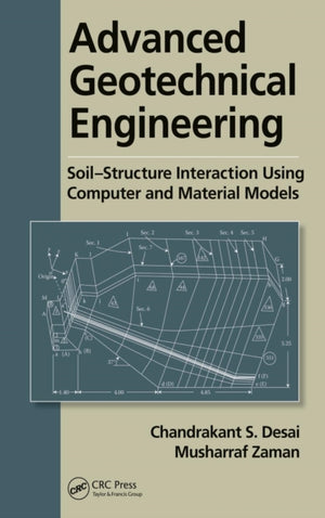 Advanced Geotechnical Engineering