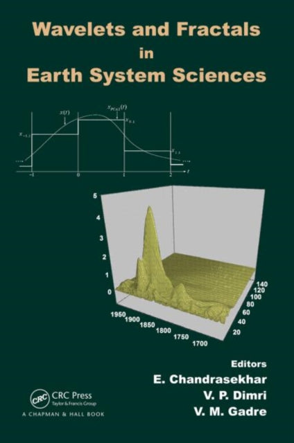 Book cover of: Wavelets and Fractals in Earth System Sciences. By: E. Chandrasekhar