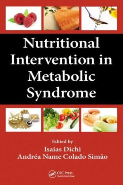 Book cover of: Nutritional Intervention in Metabolic Syndrome. By: Isaias Dichi