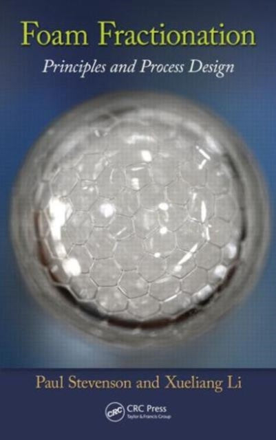 Book cover of: Foam Fractionation. By: Stevenson, Paul