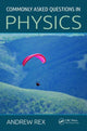 Book cover of: Commonly Asked Questions in Physics