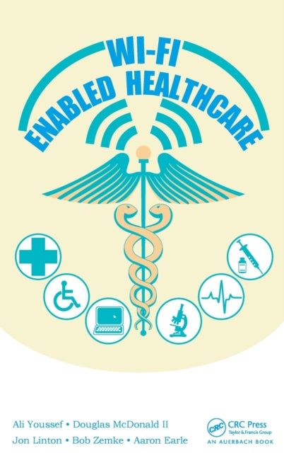Book cover of: Wi-Fi Enabled Healthcare