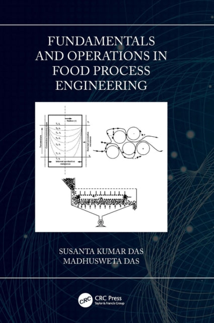 Book cover of: Fundamentals and Operations in Food Process Engineering. By: Susanta Kumar Das
